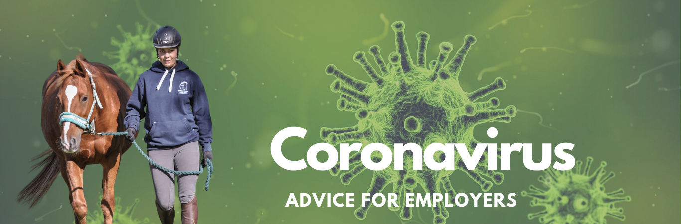 Coranivirus advice for Equestrian Employers
